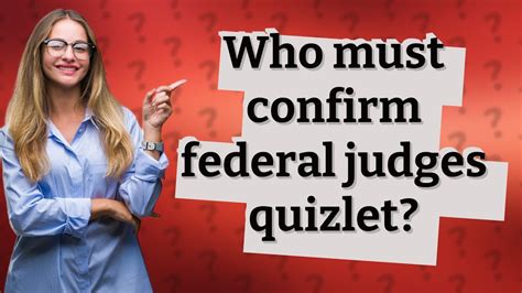 (E) The representation of large and small states. . Federal judges are quizlet
